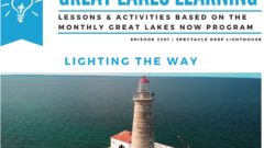 Lakes Learning: Great Lakes Now adds more free educational activities, teaching plans, PBS programs