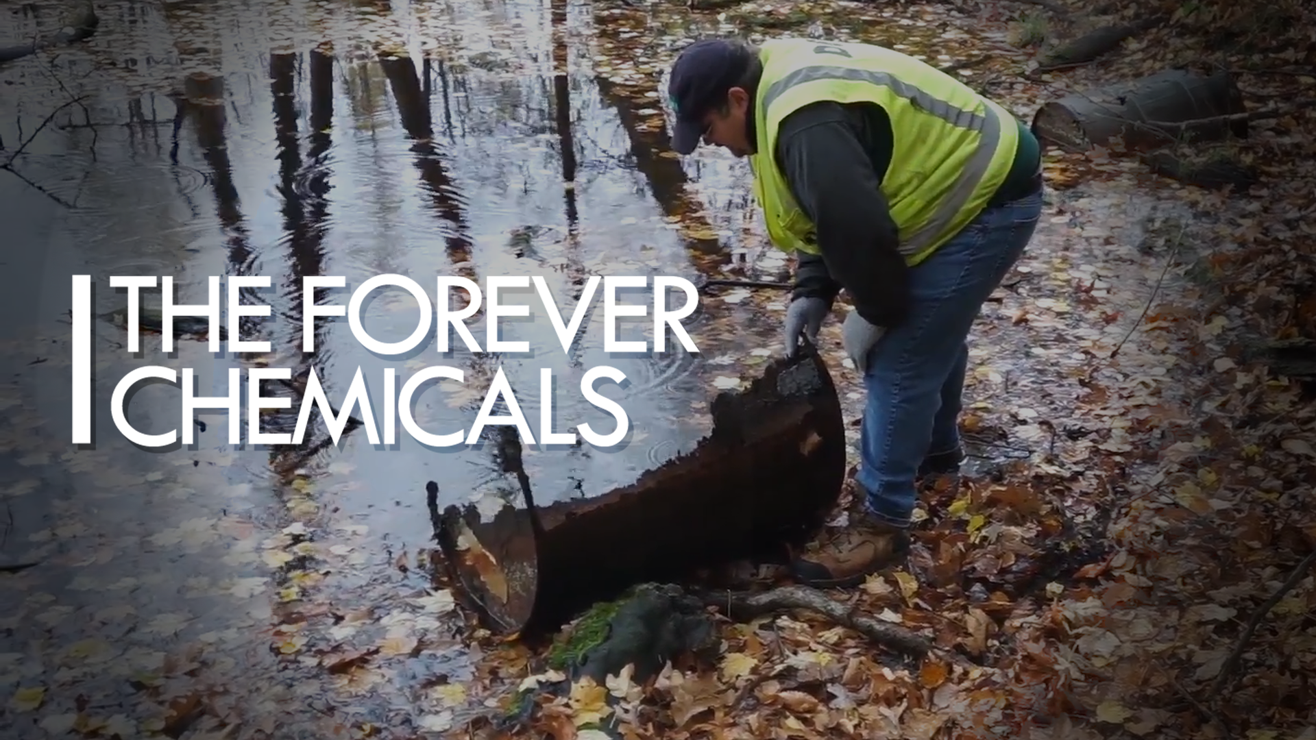 Winter Film Series: The Forever Chemicals - Great Lakes Now