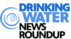 Drinking Water News Roundup: Steps to ensure safe drinking water, Indigenous business leaders raise awareness
